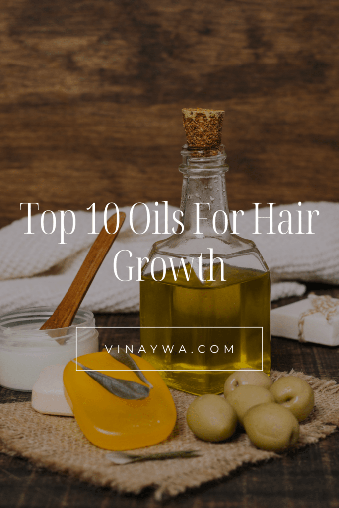 Oils For Hair Growth