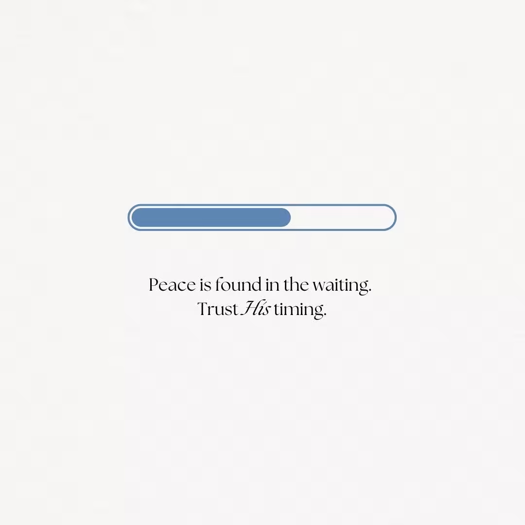 Finding Peace in the Waiting